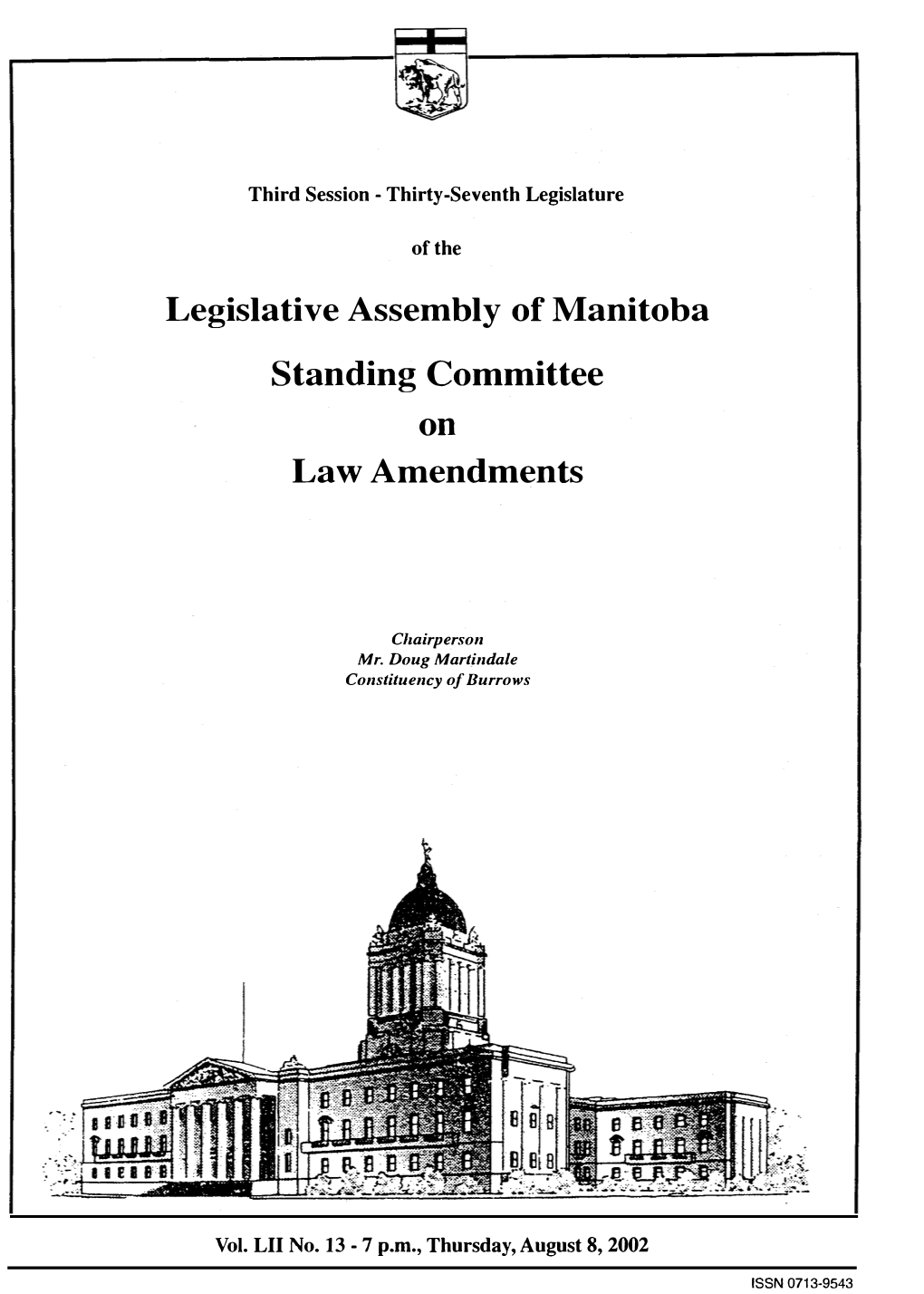 Legislative Assembly of Manitoba Standing Committee on Law Amendments