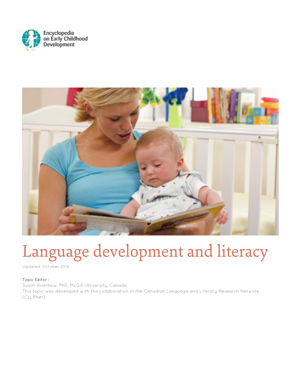 Language Development and Literacy Updated: October 2018