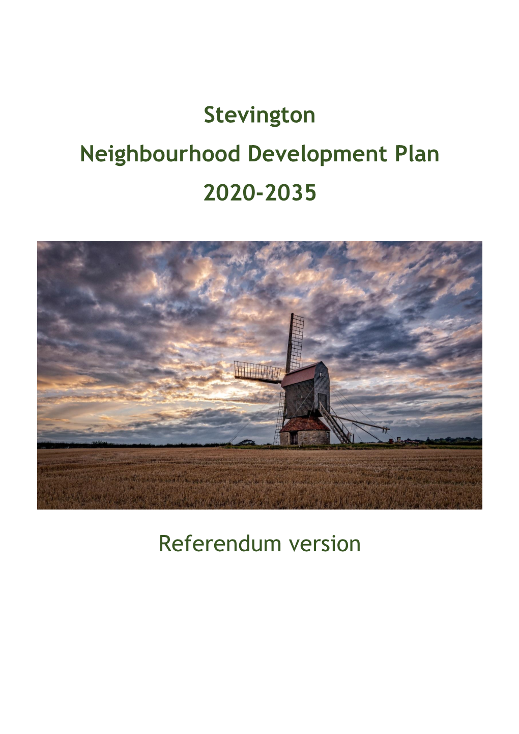 Stevington Neighbourhood Development Plan Referendum Version