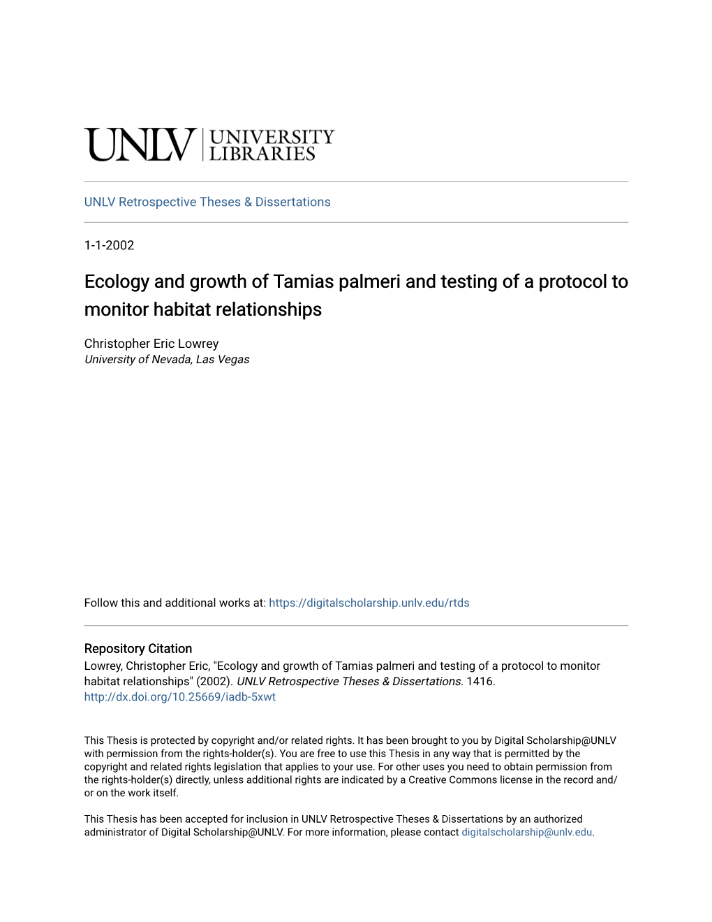 Ecology and Growth of Tamias Palmeri and Testing of a Protocol to Monitor Habitat Relationships