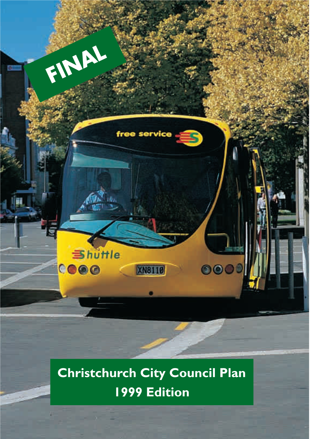 Christchurch City Council Annual Plan, 1999