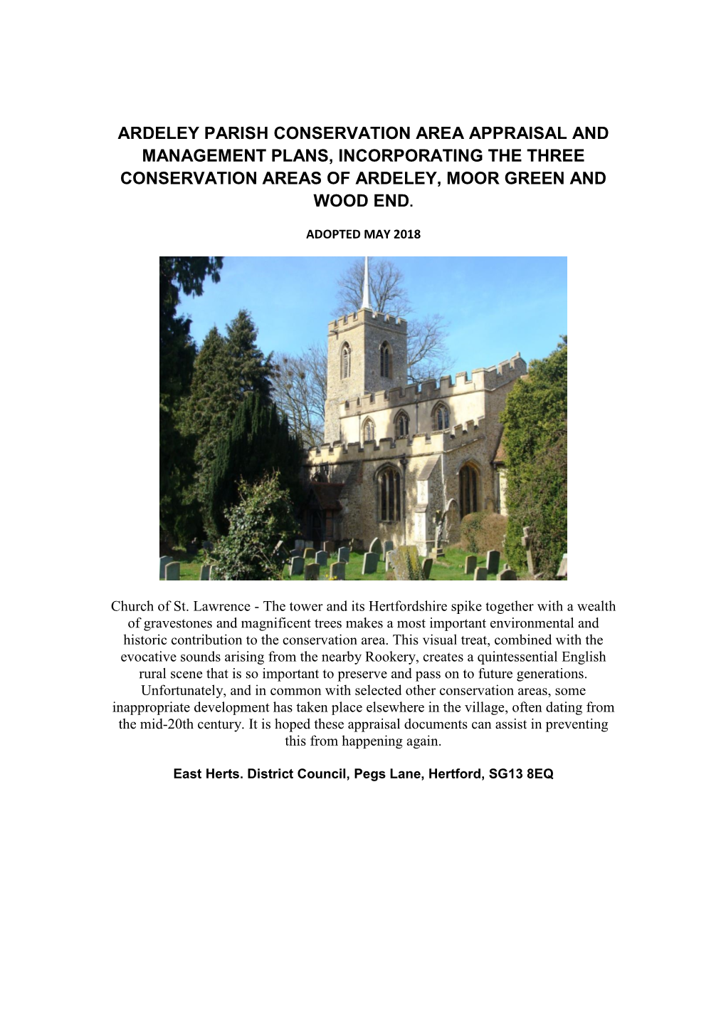 Ardeley Parish Conservation Area Appraisal and Management Plans, Incorporating the Three Conservation Areas of Ardeley, Moor Green and Wood End