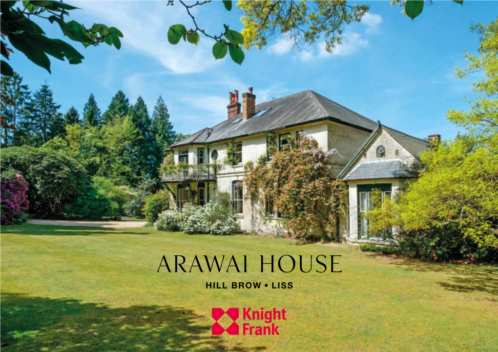 Arawai House HILL BROW, LISS