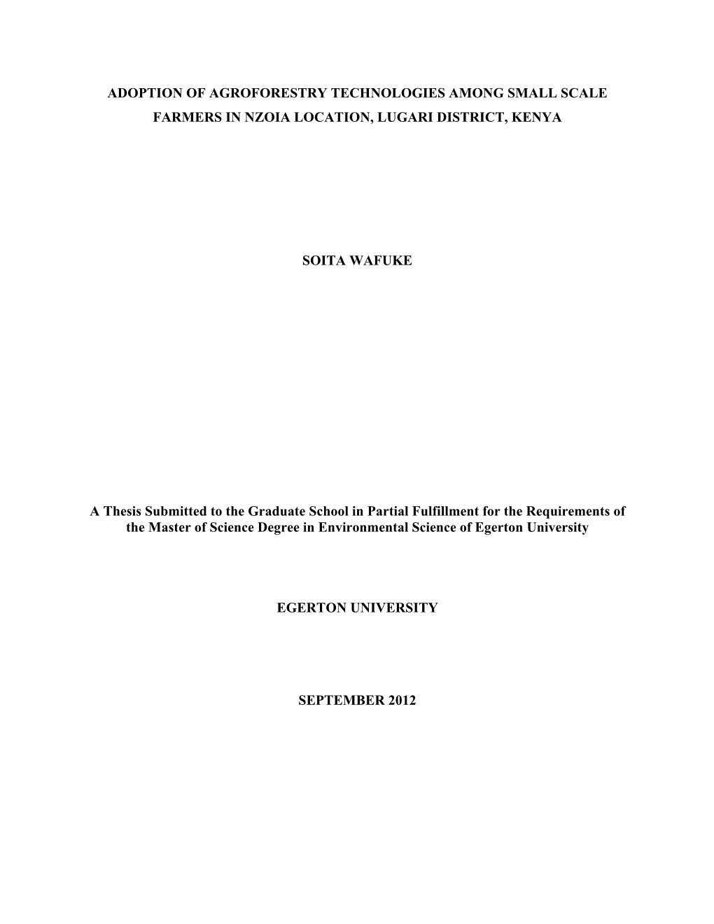 Adoption of Agroforestry Technologies Among Small Scale Farmers in Nzoia Location, Lugari District, Kenya