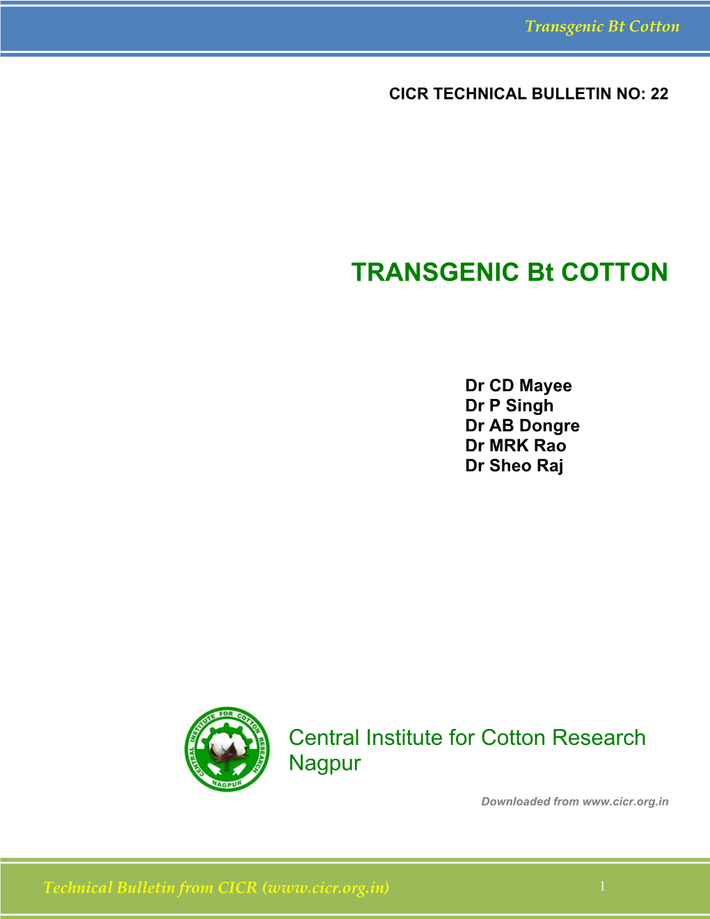 Transgenic Bt Cotton