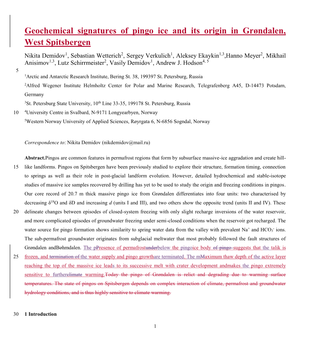 Geochemical Signatures of Pingo Ice and Its Origin in Grøndalen, West