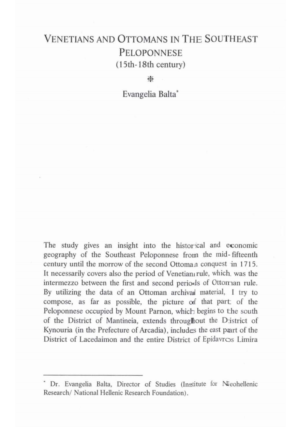 VENETIANS and OTTOMANS in the SOUTHEAST PELOPONNESE (15Th-18Th Century)