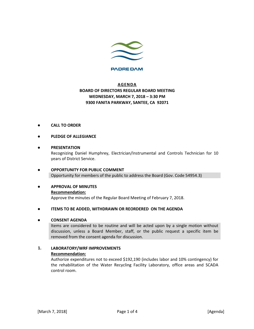 Agenda Board of Directors Regular Board Meeting Wednesday, March 7, 2018 – 3:30 Pm 9300 Fanita Parkway, Santee, Ca 92071