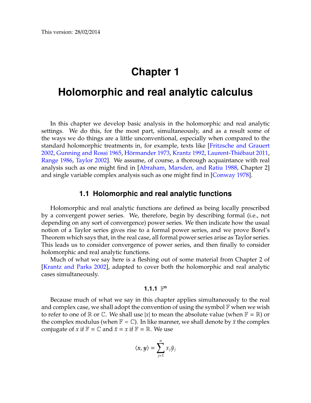 Chapter 1 Holomorphic and Real Analytic Calculus