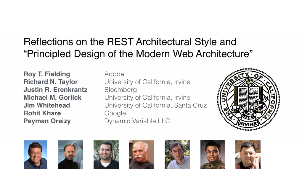 Reflections on the REST Architectural Style and “Principled Design of the Modern Web Architecture”