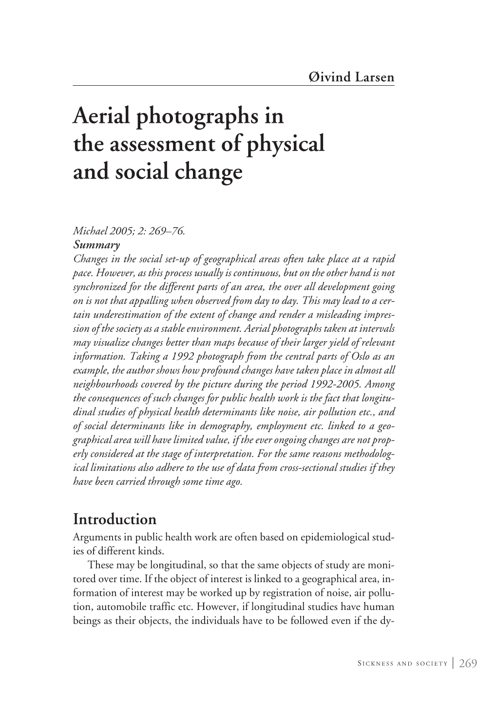 Aerial Photographs in the Assessment of Physical and Social Change