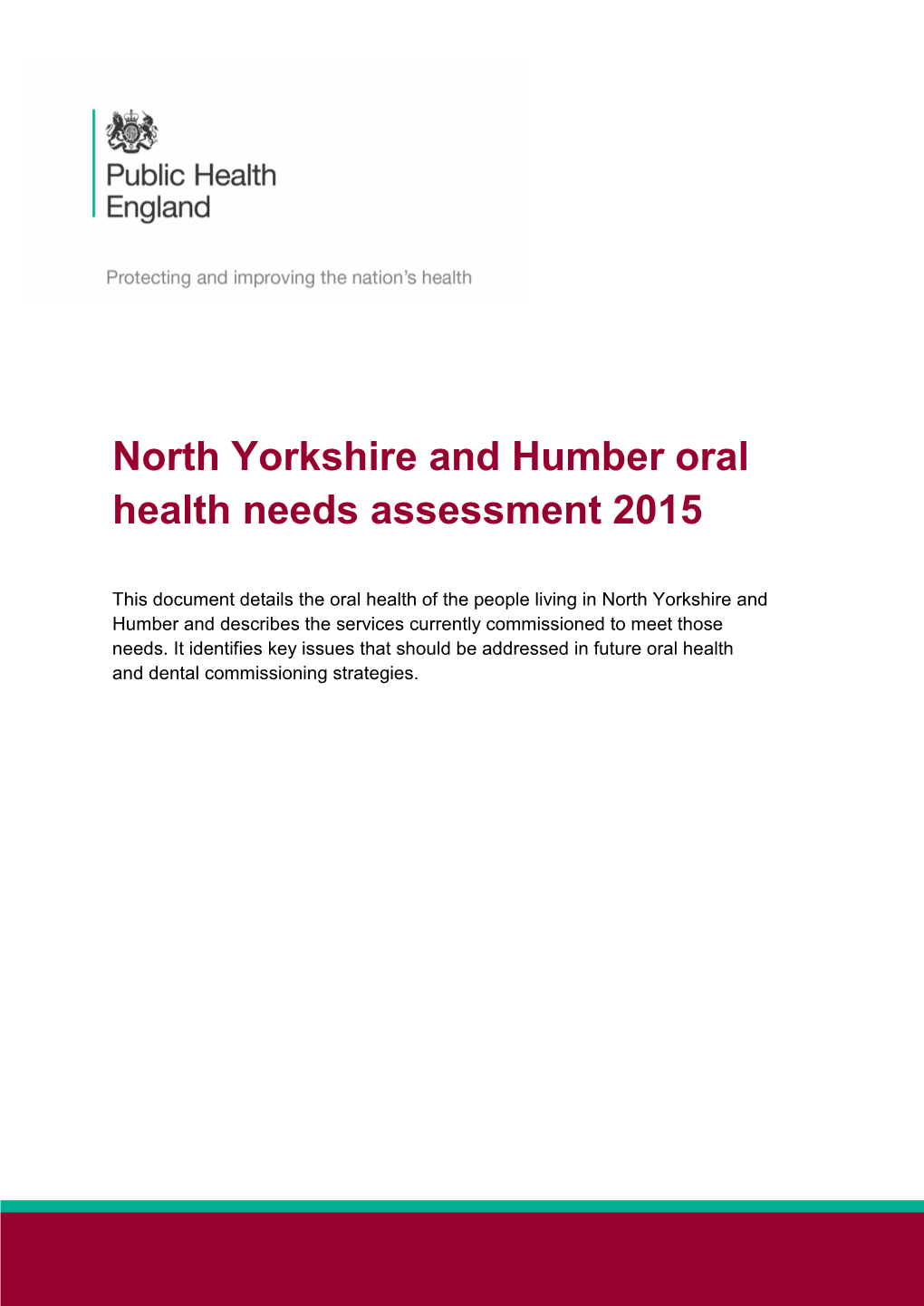 North Yorkshire and Humber Oral Health Needs Assessment 2015
