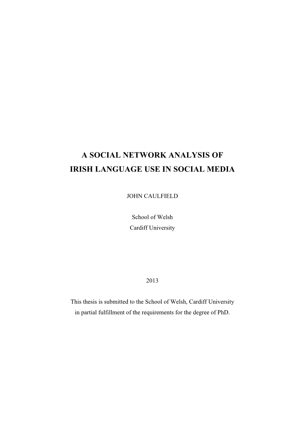 A Social Network Analysis of Irish Language Use in Social Media