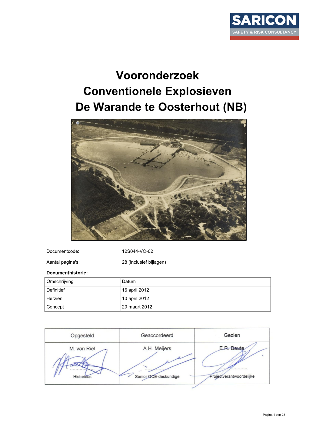 Vooronderzoek Conventionele Explosieven De Warande Te Oosterhout (NB)