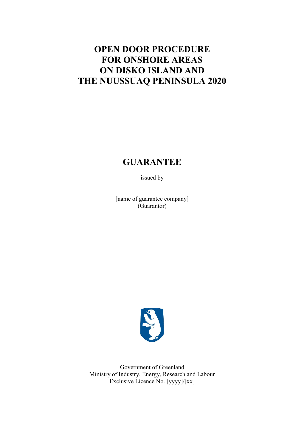 Open Door Procedure for Onshore Areas on Disko Island and the Nuussuaq Peninsula 2020