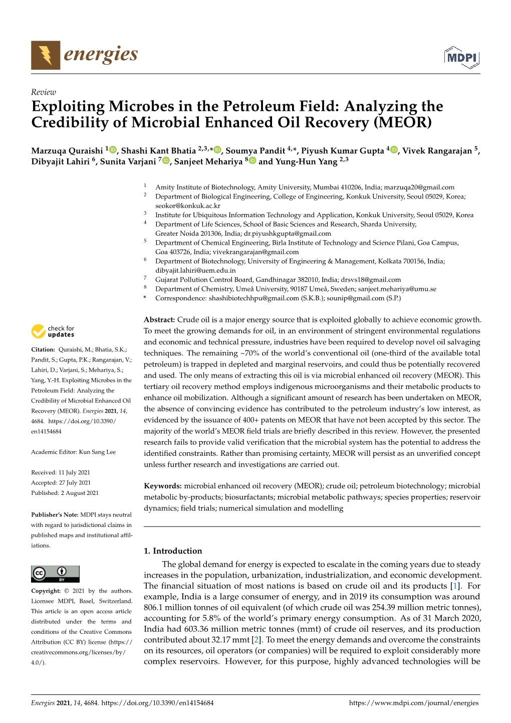 Analyzing the Credibility of Microbial Enhanced Oil Recovery (MEOR)