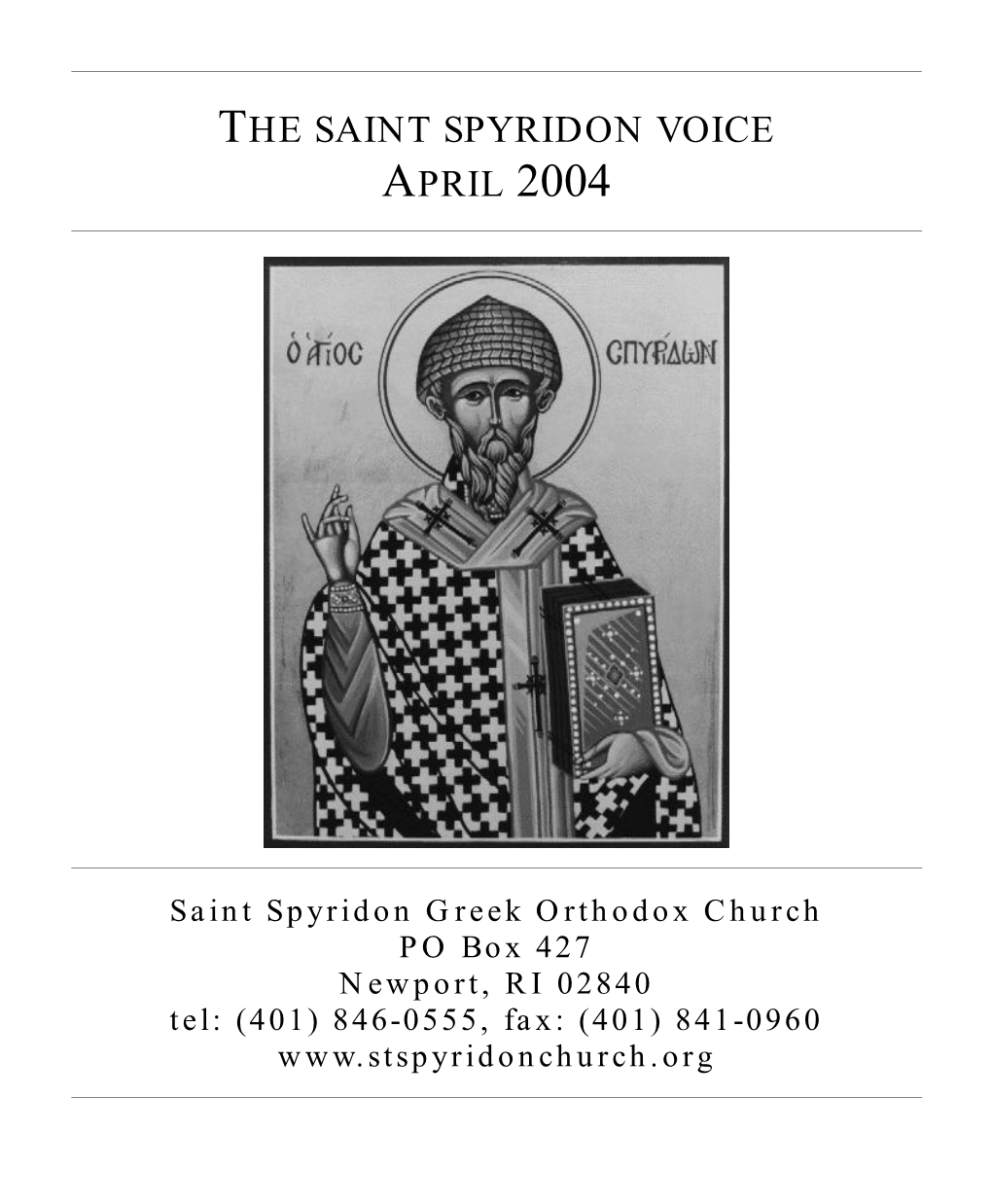 The Saint Spyridon Voice April 2004