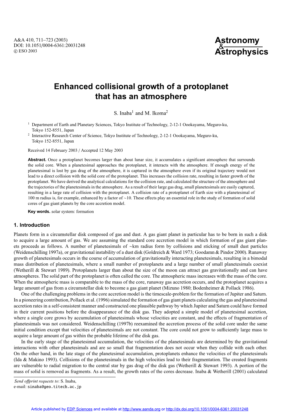 Enhanced Collisional Growth of a Protoplanet That Has an Atmosphere