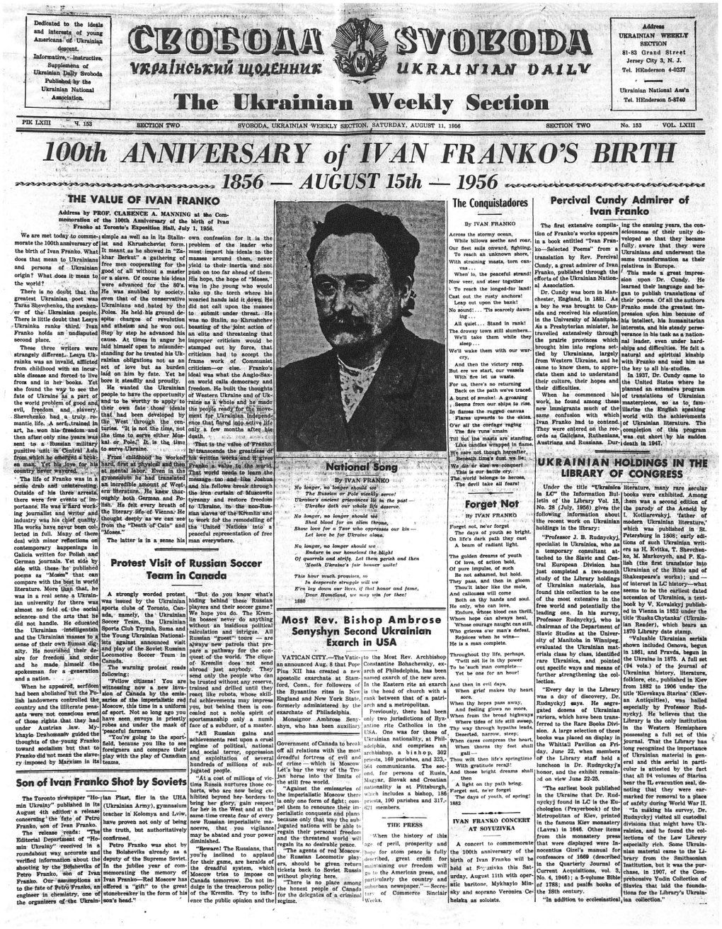 IVAN FRANKO's BIRTH 1856 — AUGUST 15Th — 1956 the VALUE of IVAN FRANKO the Conquistadores Percival Cundy Admirer of Address by PROF