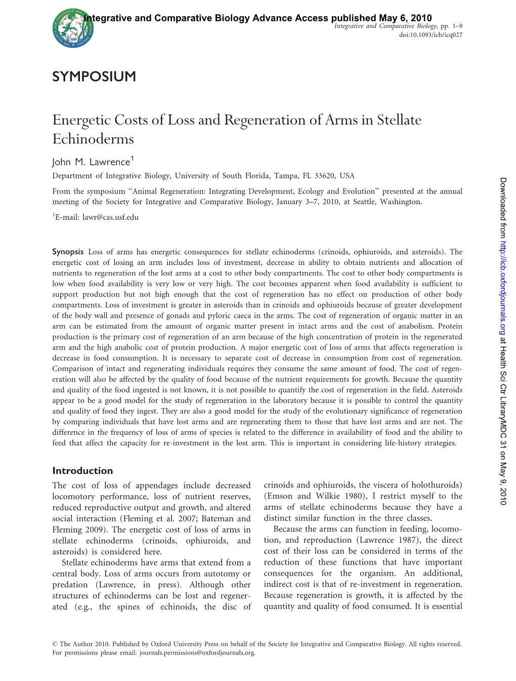 Energetic Costs of Loss and Regeneration of Arms in Stellate Echinoderms John M