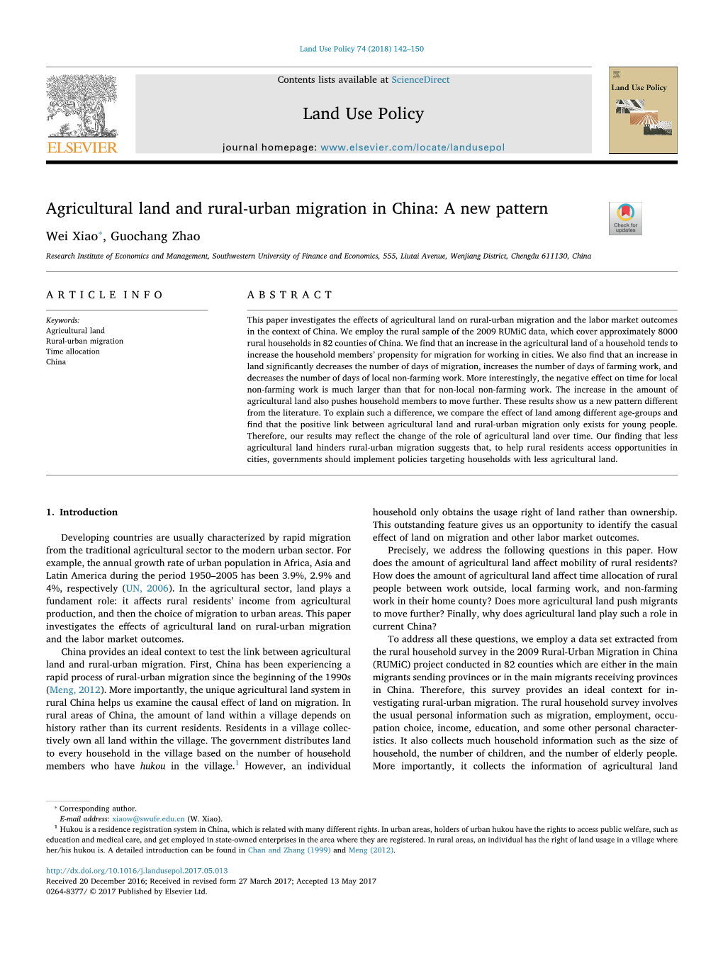 Agricultural Land and Rural-Urban Migration in China: a New Pattern T ⁎ Wei Xiao , Guochang Zhao