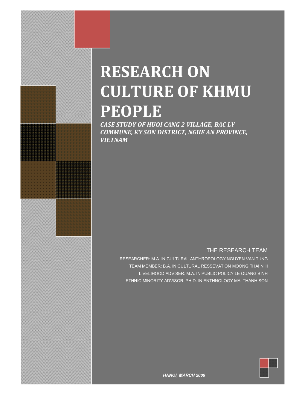 Research on Culture of Khmu People Case Study of Huoi Cang 2 Village, Bac Ly Commune, Ky Son District, Nghe an Province, Vietnam