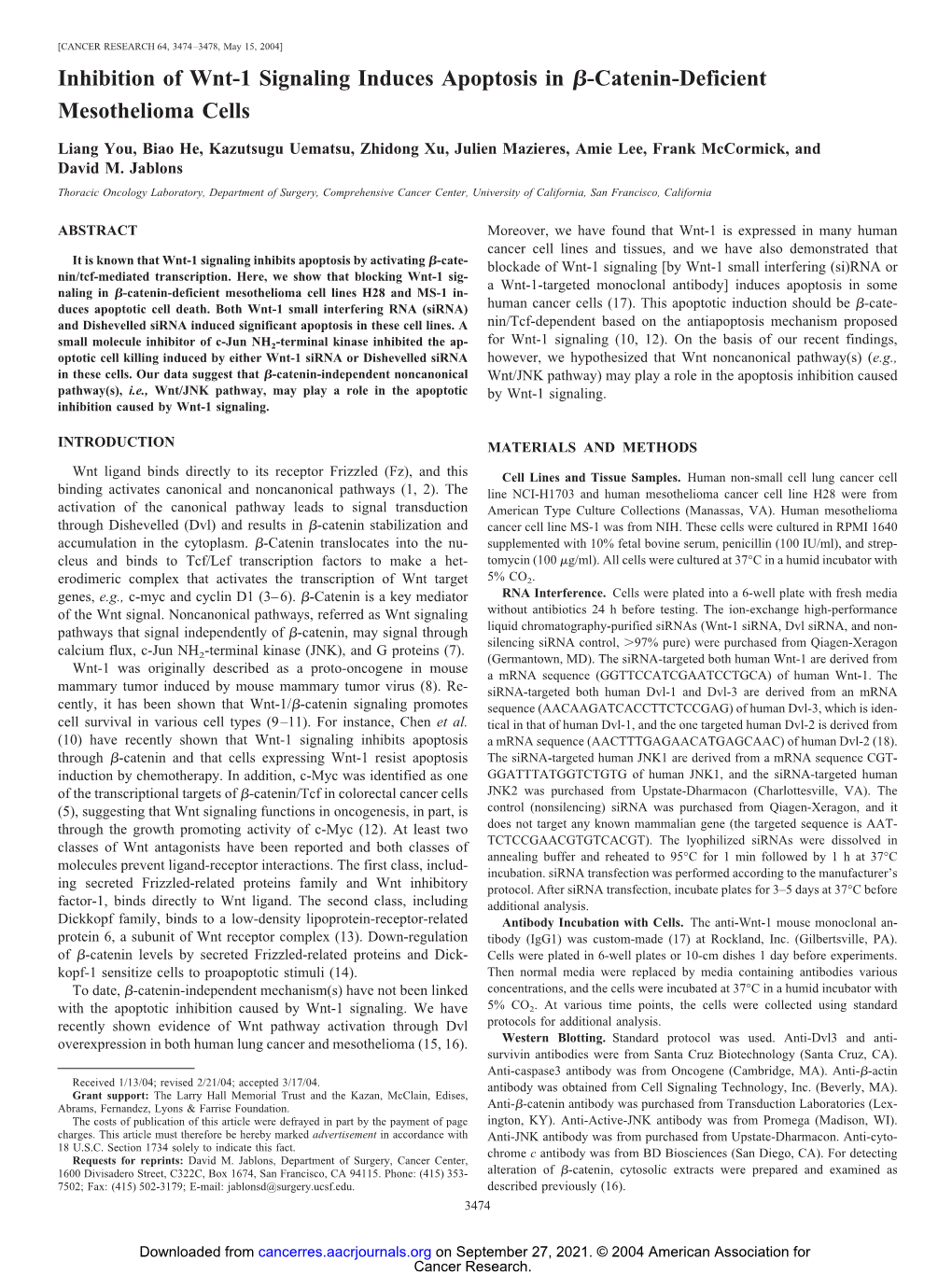 Inhibition of Wnt-1 Signaling Induces Apoptosis in ß-Catenin-Deficient