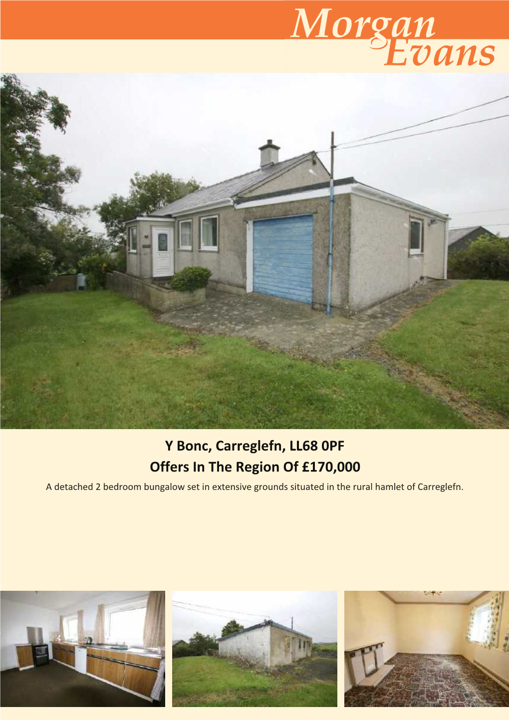 Y Bonc, Carreglefn, LL68 0PF Offers in the Region of £170,000 a Detached 2 Bedroom Bungalow Set in Extensive Grounds Situated in the Rural Hamlet of Carreglefn