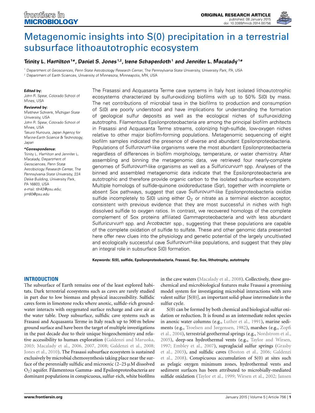 Metagenomic Insights Into S(0) Precipitation in a Terrestrial Subsurface Lithoautotrophic Ecosystem