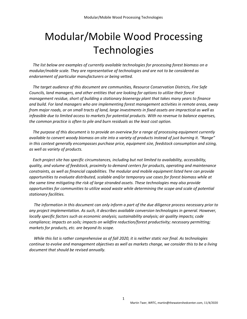 Modular/Mobile Wood Processing Technologies