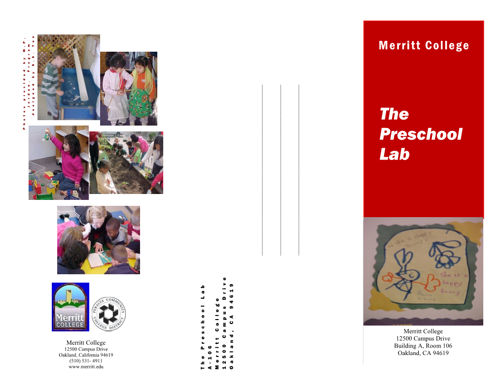 The Preschool Lab the Program Is Organized to Create a Supportive When: A.M