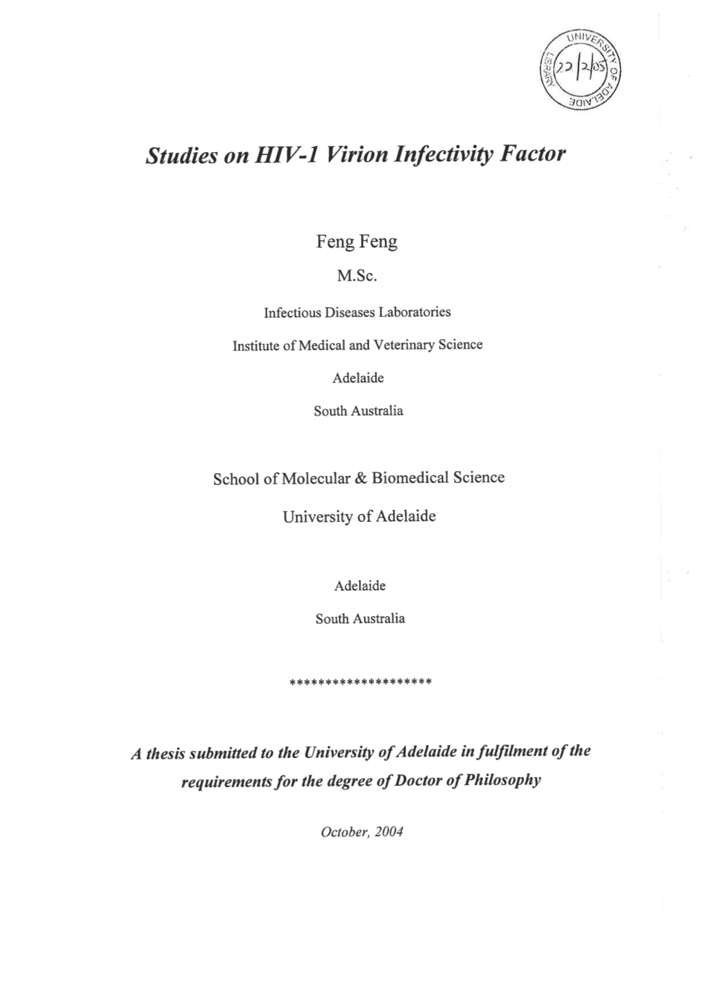 Studies on HIV-1 Virion Infectivity Factor