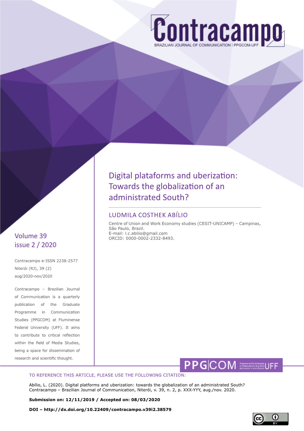 Digital Plataforms and Uberization: Towards the Globalization of an Administrated South?