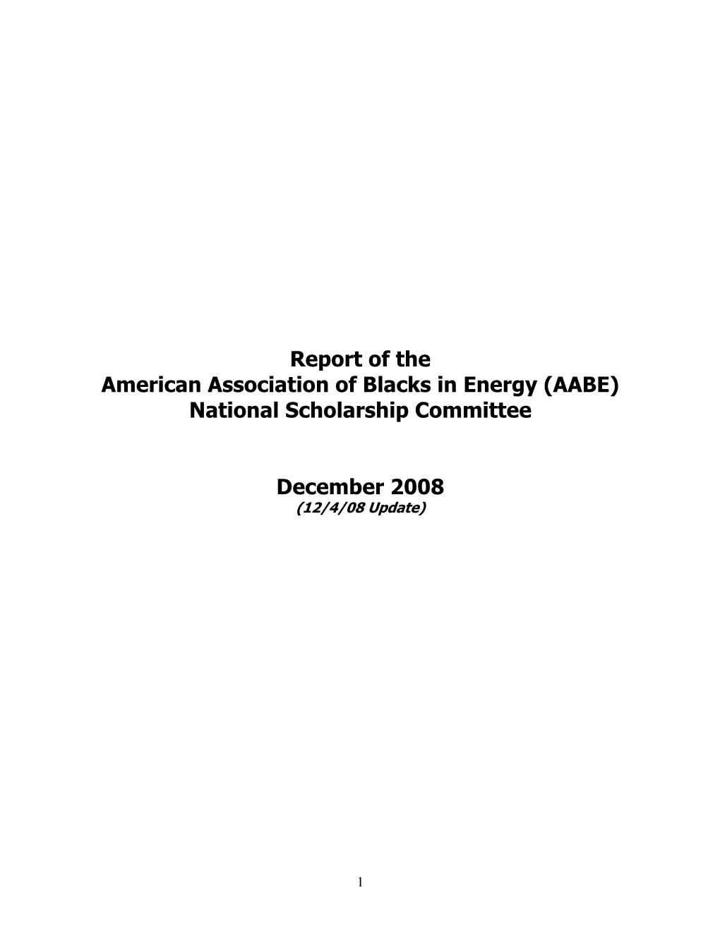 Report of the American Association of Blacks in Energy (AABE) National Scholarship Committee