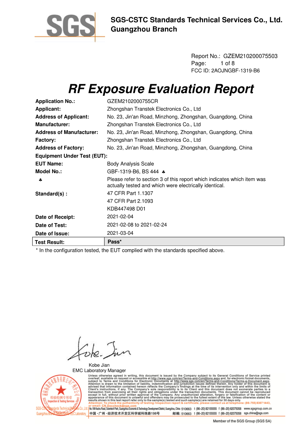 RF Exposure Evaluation Report Application No.: GZEM2102000755CR Applicant: Zhongshan Transtek Electronics Co., Ltd Address of Applicant: No