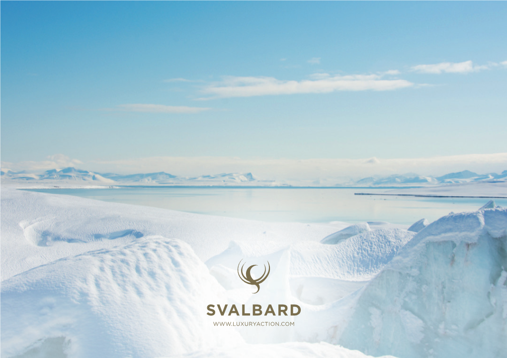 Svalbard Svalbard Explorer’S Archipelago