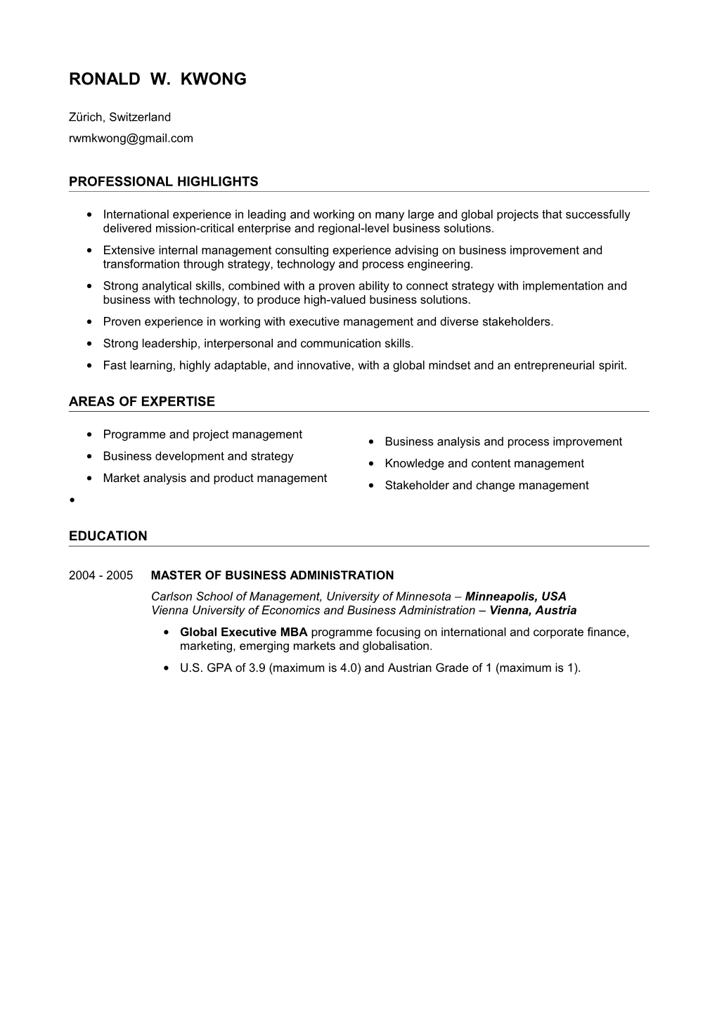 Curriculum Vitae / Resume for Ronald W. Kwong