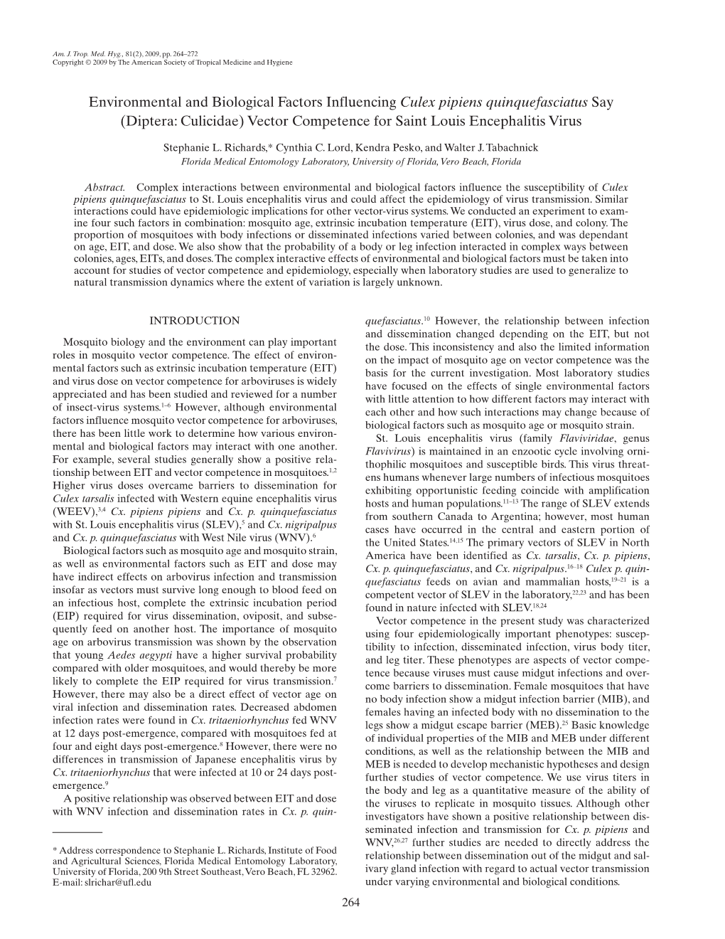 Environmental and Biological Factors Influencing Culex Pipiens Quinquefasciatus Say (Diptera: Culicidae) Vector Competence for Saint Louis Encephalitis Virus