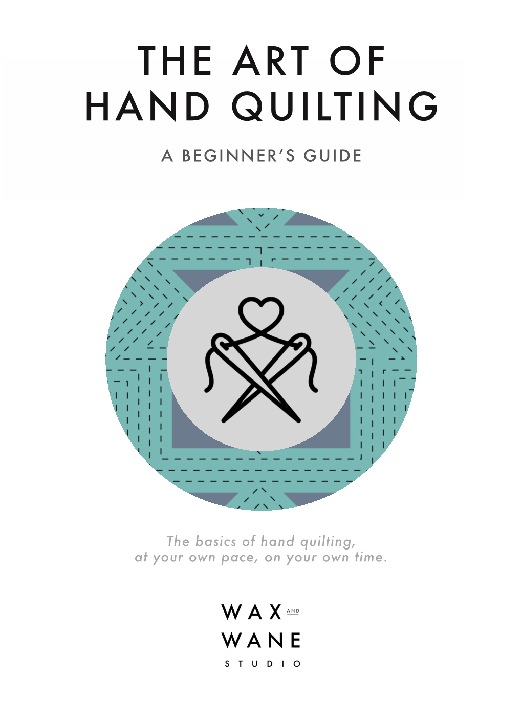 The Art of Hand Quilting