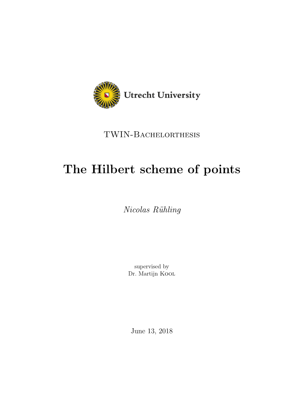 The Hilbert Scheme of Points