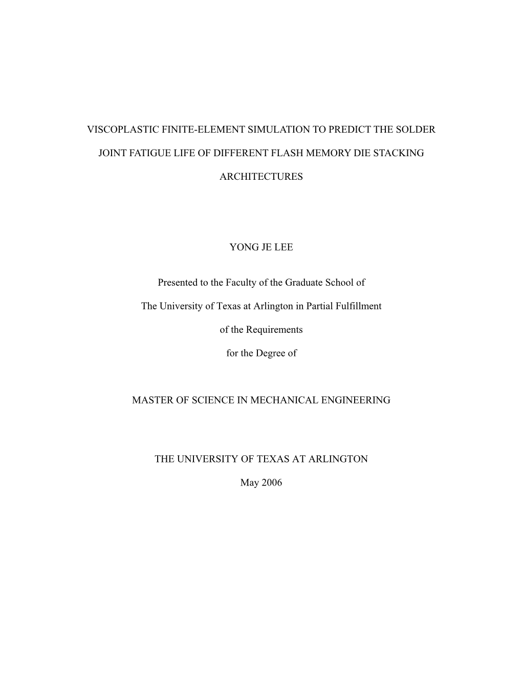 Viscoplastic Finite-Element Simulation to Predict the Solder