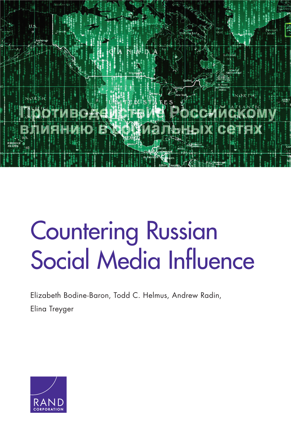 Countering Russian Social Media Influence