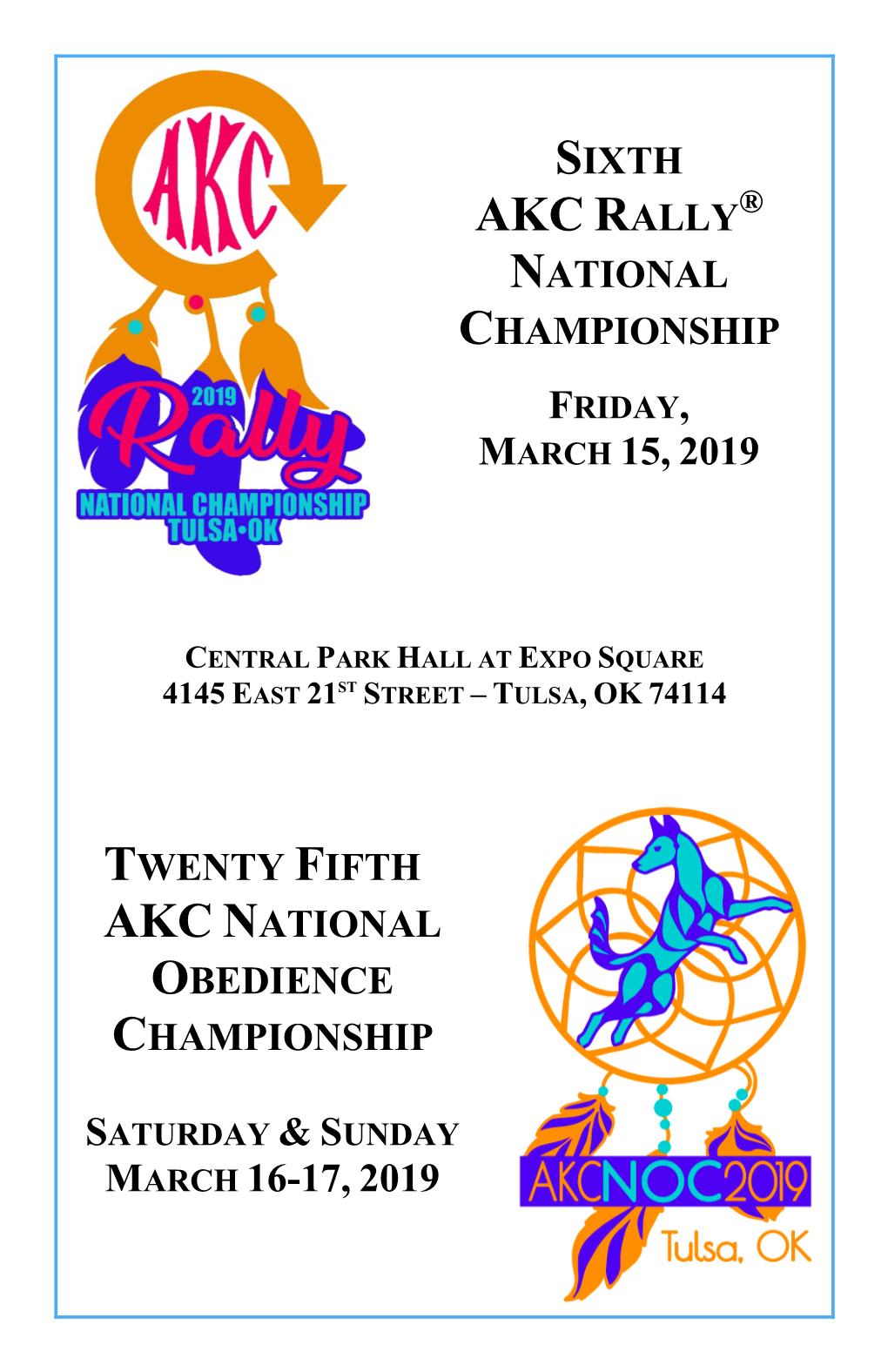 Sixth Akc Rally® National Championship