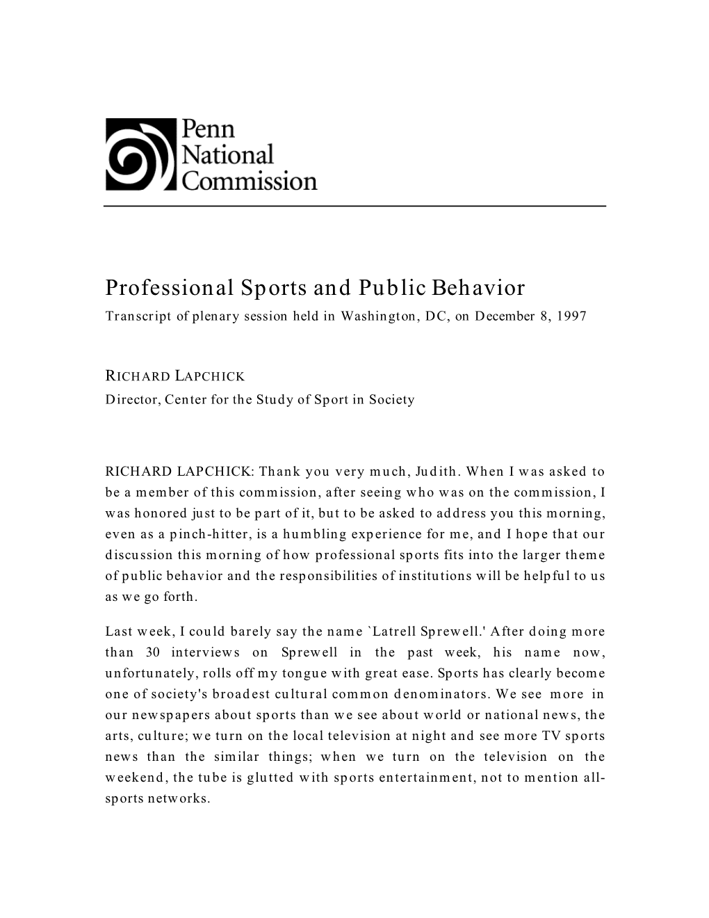 Professional Sports and Public Behavior Transcript of Plenary Session Held in Washington, DC, on December 8, 1997