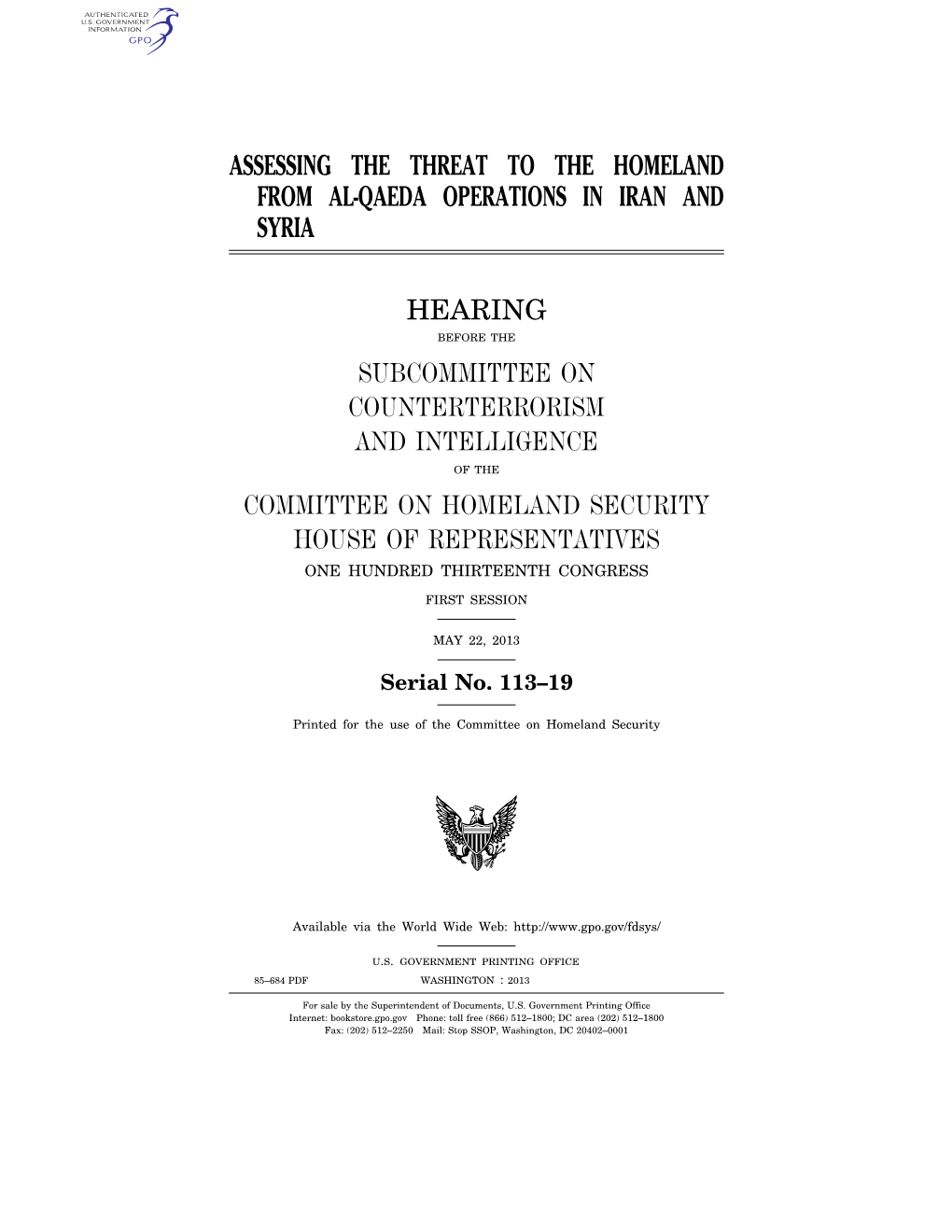 Assessing the Threat to the Homeland from Al-Qaeda Operations in Iran and Syria Hearing Subcommittee on Counterterrorism And