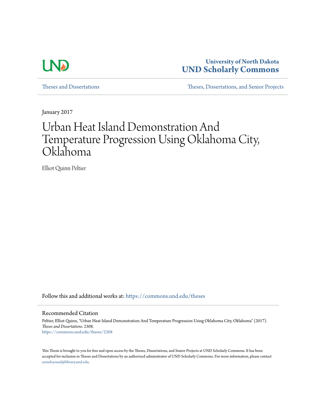 Urban Heat Island Demonstration and Temperature Progression Using Oklahoma City, Oklahoma Elliot Quinn Peltier