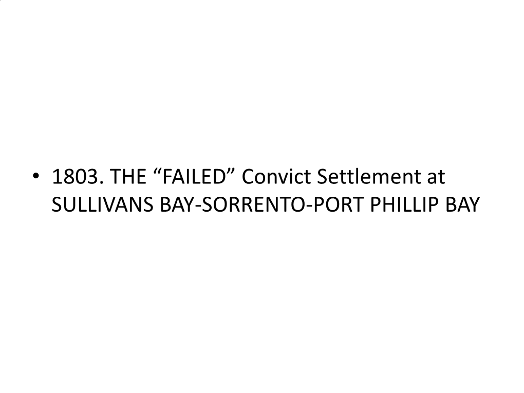 Convict Settlement at SULLIVANS BAY-SORRENTO-PORT PHILLIP