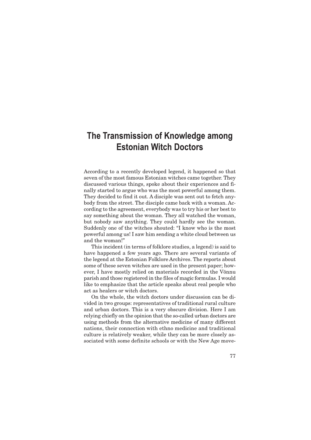 The Transmission of Knowledge Among Estonian Witch Doctors