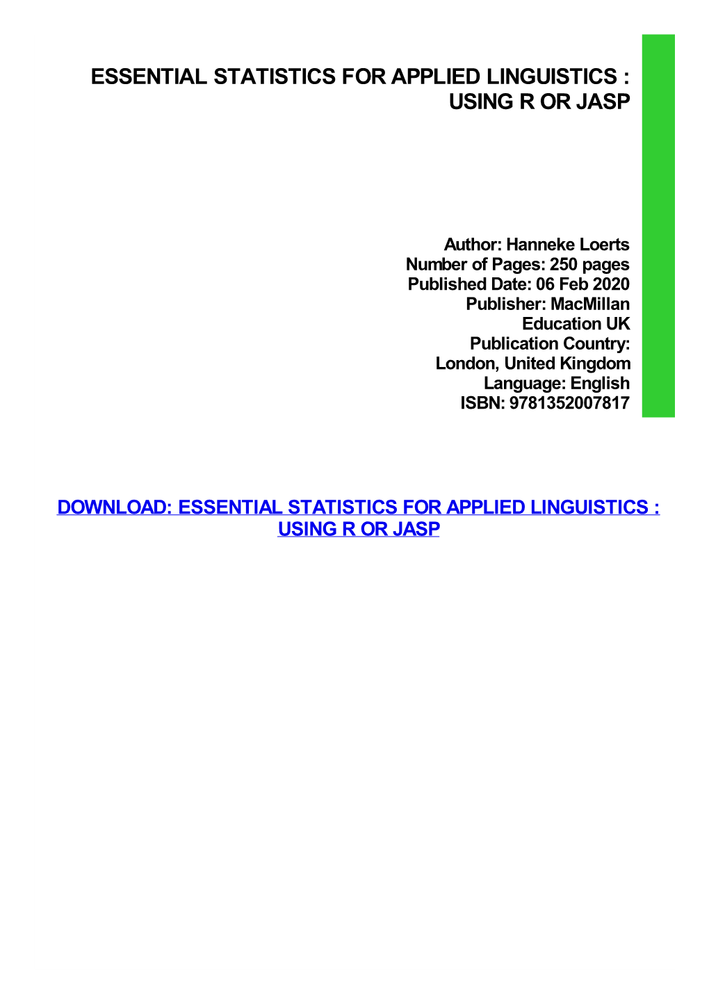 Essential Statistics for Applied Linguistics : Using R Or Jasp