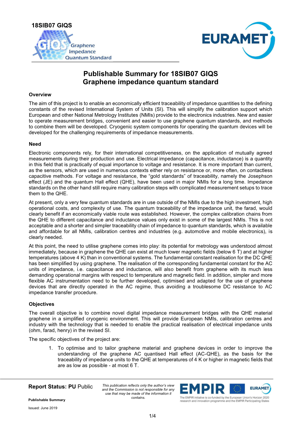 Publishable Summary for 18SIB07 GIQS Graphene Impedance Quantum Standard